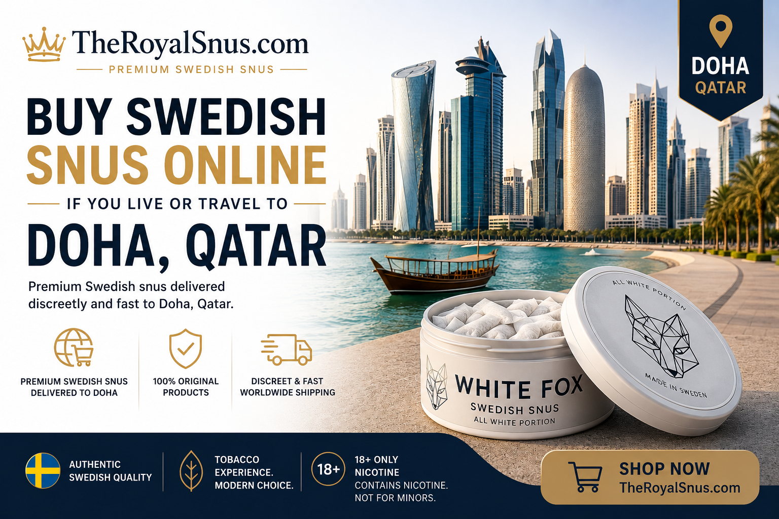 Buy Swedish snus online if you live or travel to Doha, Qatar