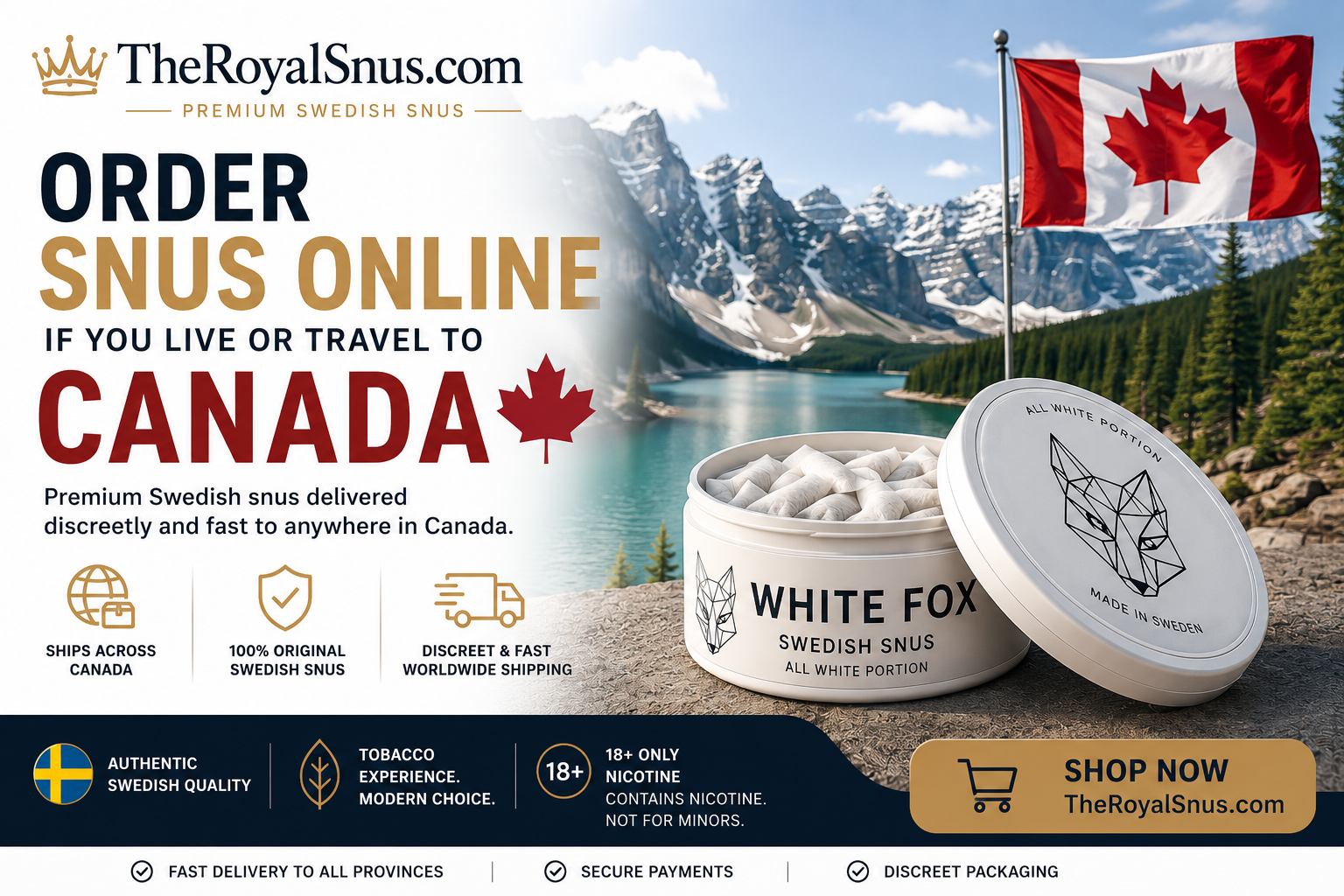 Order snus online if you live or travel to Canada