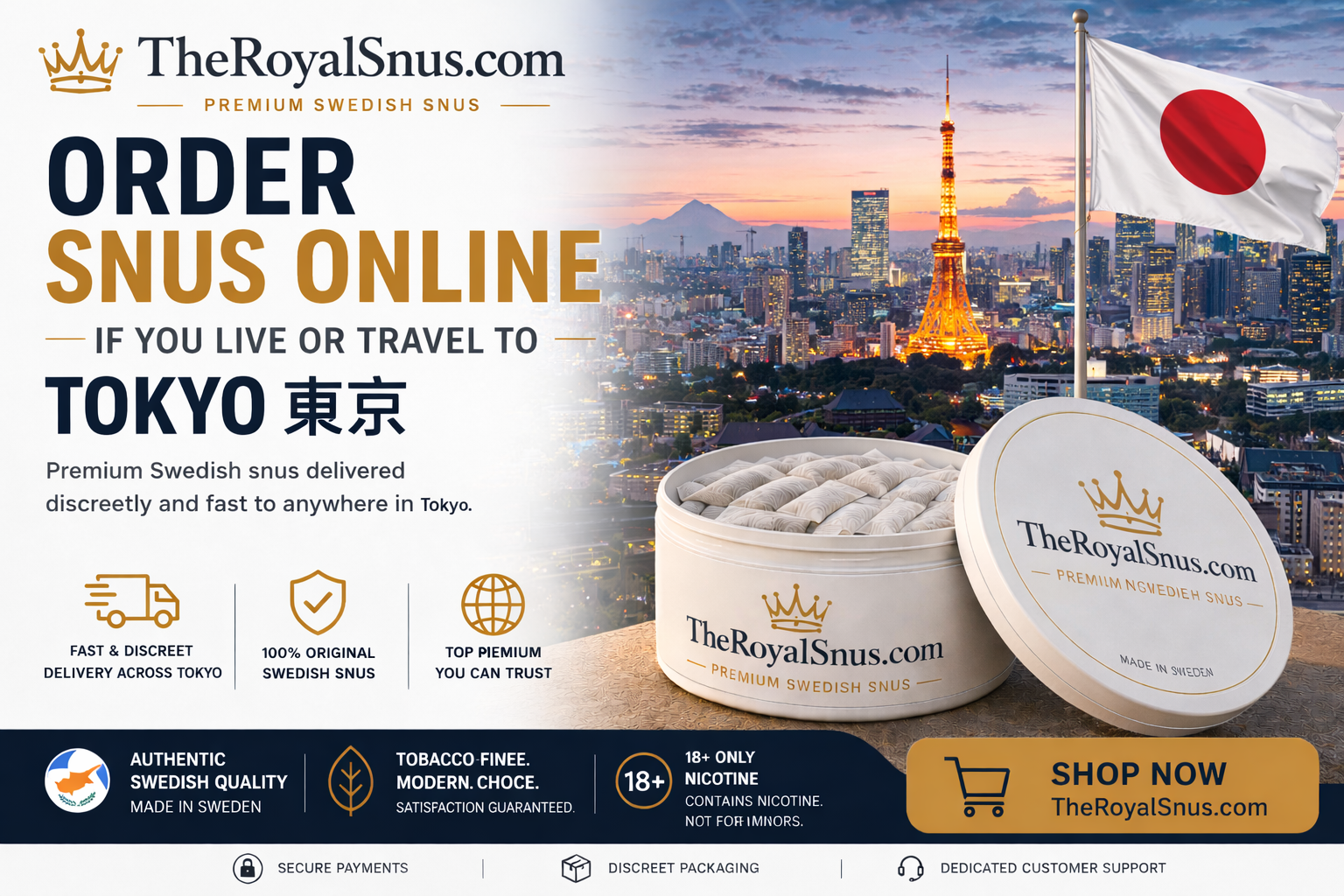 Order snus online if you live or travel to Tokyo 東京