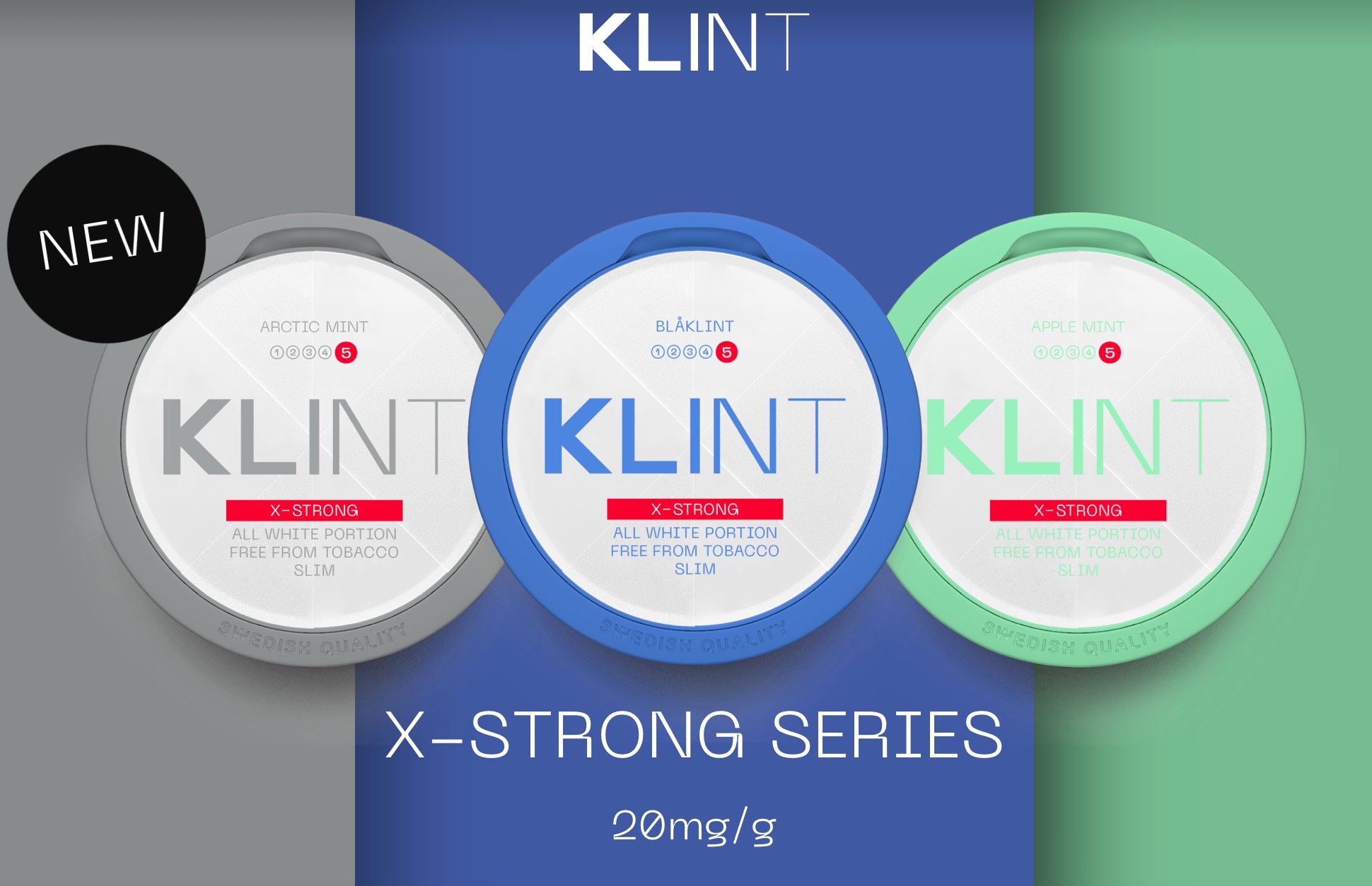 KLINT X Strong Series